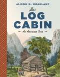 Hoagland |  The Log Cabin | Buch |  Sack Fachmedien