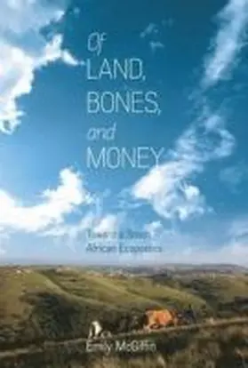 McGiffin |  Of Land, Bones, and Money | Buch |  Sack Fachmedien