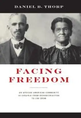 Thorp |  Facing Freedom | Buch |  Sack Fachmedien