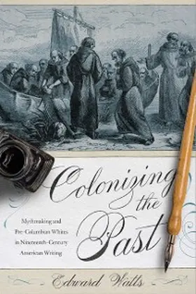 Watts |  Colonizing the Past | eBook | Sack Fachmedien