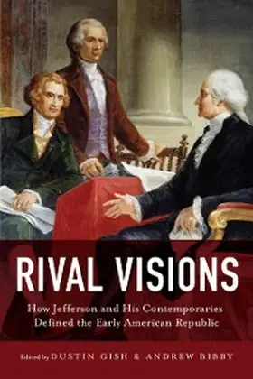 Gish / Bibby |  Rival Visions | eBook | Sack Fachmedien