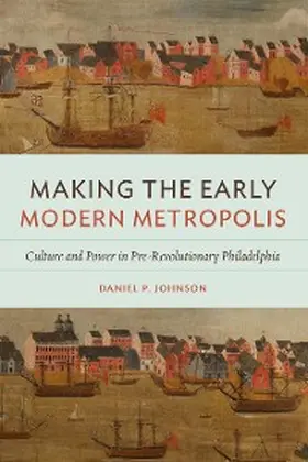 Johnson |  Making the Early Modern Metropolis | eBook | Sack Fachmedien