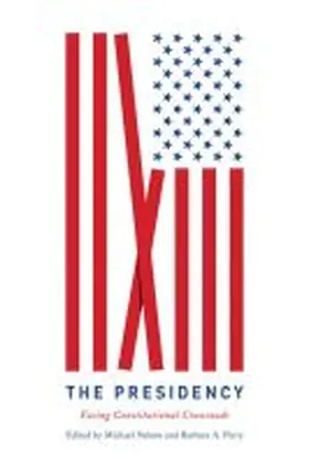 Nelson / Perry |  Presidency | Buch |  Sack Fachmedien