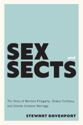 Davenport | Sex and Sects | E-Book | sack.de