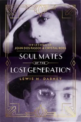 Dabney |  Soul Mates of the Lost Generation | eBook | Sack Fachmedien