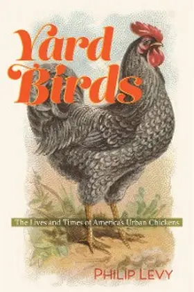 Levy |  Yard Birds | eBook | Sack Fachmedien