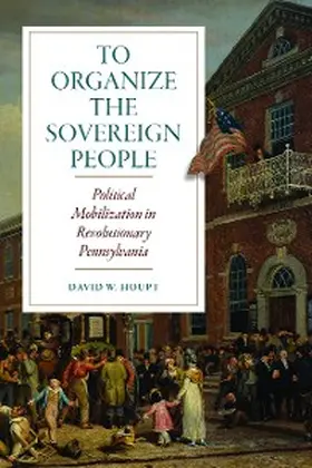 Houpt |  To Organize the Sovereign People | eBook | Sack Fachmedien