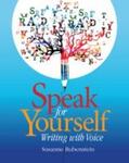 Rubenstein |  Speak for Yourself: Writing with Voice | Buch |  Sack Fachmedien