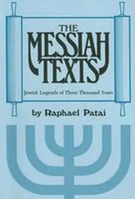 Patai |  Messiah Texts | Buch |  Sack Fachmedien