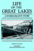 Dutton / Ellis |  Life on the Great Lakes | Buch |  Sack Fachmedien