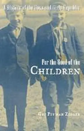  For the Good of the Children | Buch |  Sack Fachmedien