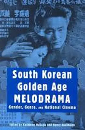 McHugh |  South Korean Golden Age Melodrama | Buch |  Sack Fachmedien