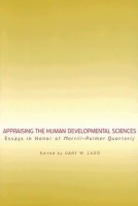 Ladd |  Appraising the Human Developmental Sciences | Buch |  Sack Fachmedien