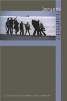 Vidal / Iordanova / Martin-Jones |  Cinema at the Periphery | Buch |  Sack Fachmedien