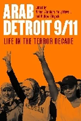 Abraham / Howell / Shryock |  Arab Detroit 9/11 | Buch |  Sack Fachmedien