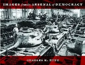 Hyde |  Images from the Arsenal of Democracy | Buch |  Sack Fachmedien