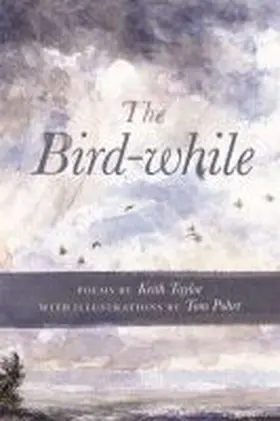 Taylor |  The Bird-While | Buch |  Sack Fachmedien