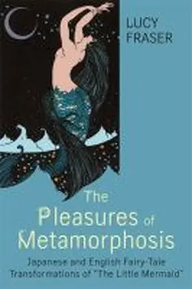 Fraser |  Pleasures of Metamorphosis | Buch |  Sack Fachmedien