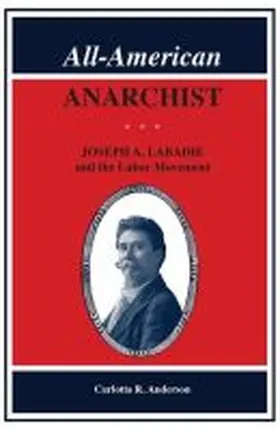 Anderson |  All-American Anarchist | Buch |  Sack Fachmedien