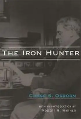 Osborn |  The Iron Hunter | Buch |  Sack Fachmedien
