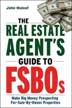 Maloof |  The Real Estate Agent's Guide to Fsbos | Buch |  Sack Fachmedien