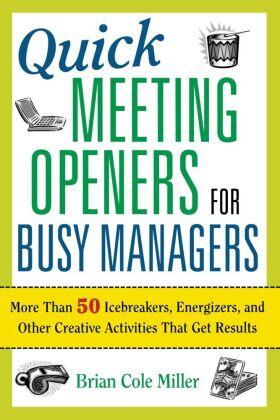 Miller |  Quick Meeting Openers for Busy Managers | Buch |  Sack Fachmedien