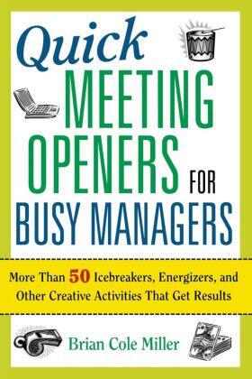Miller | Quick Meeting Openers for Busy Managers | Buch | 978-0-8144-0933-6 | sack.de