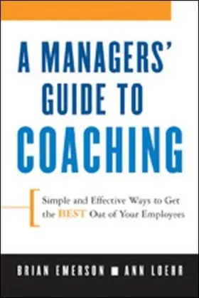 Loehr / Emerson |  A Manager's Guide to Coaching | Buch |  Sack Fachmedien
