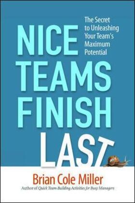 Miller / Cole Miller | Nice Teams Finish Last | Buch | 978-0-8144-1393-7 | sack.de