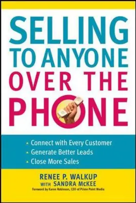 Walkup / Mckee |  Selling to Anyone Over the Phone | Buch |  Sack Fachmedien