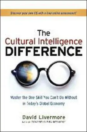 Livermore |  The Cultural Intelligence Difference: Master the One Skill You Cant Do Without in Todays Global Economy | Buch |  Sack Fachmedien
