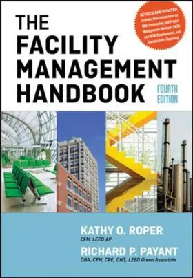 Roper / Payant | The Facility Management Handbook | Buch | 978-0-8144-3215-0 | www.sack.de
