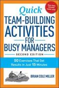 Miller |  Quick Team-Building Activities for Busy Managers | Buch |  Sack Fachmedien