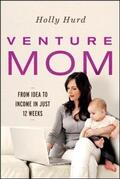 Hurd |  Venture Mom | Buch |  Sack Fachmedien