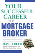 Reed |  Your Successful Career as a Mortgage Broker | Buch |  Sack Fachmedien