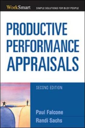 Falcone / Sachs | Productive Performance Appraisals | Buch | 978-0-8144-7422-8 | sack.de