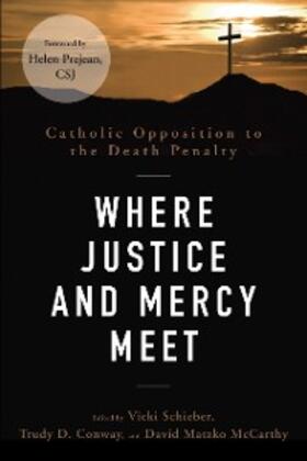 Schieber / Conway / McCarthy |  Where Justice and Mercy Meet | eBook | Sack Fachmedien