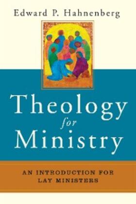 Hahnenberg |  Theology for Ministry | eBook | Sack Fachmedien