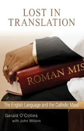 O'Collins / Wilkins |  Lost in Translation | eBook | Sack Fachmedien