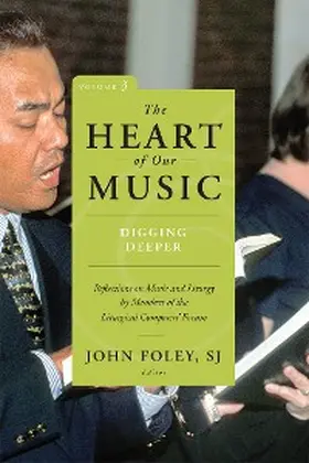 Foley |  The Heart of Our Music: Digging Deeper | eBook | Sack Fachmedien