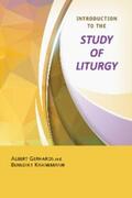 Gerhards / Kranemann |  Introduction to the Study of Liturgy | eBook | Sack Fachmedien
