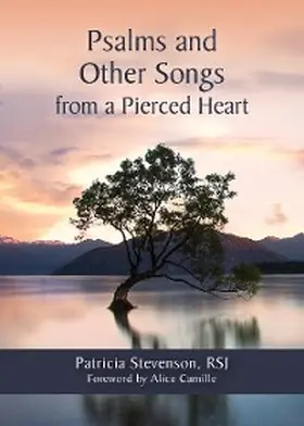 Stevenson |  Psalms and Other Songs from a Pierced Heart | eBook | Sack Fachmedien