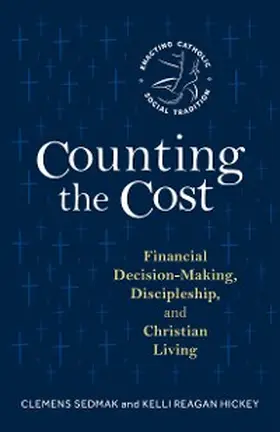 Sedmak / Reagan Hickey |  Counting the Cost | eBook | Sack Fachmedien