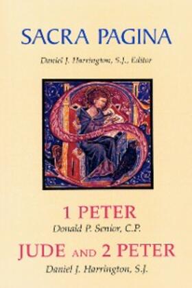 Senior / Harrington |  Sacra Pagina: 1 Peter, Jude and 2 Peter | eBook | Sack Fachmedien