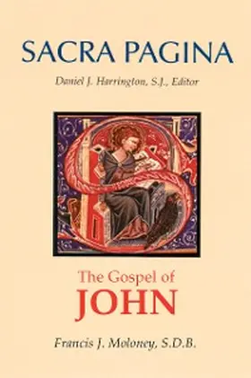 Moloney |  Sacra Pagina: The Gospel of John | eBook | Sack Fachmedien