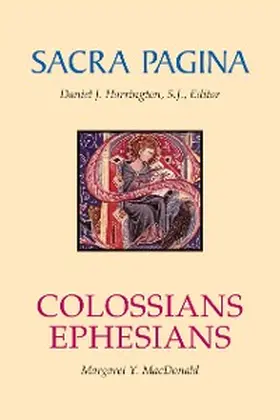 Macdonald |  Sacra Pagina: Colossians and Ephesians | eBook | Sack Fachmedien