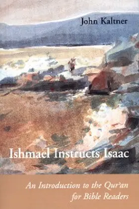 Kaltner |  Ishmael Instructs Isaac | eBook | Sack Fachmedien