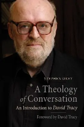 Okey |  A Theology of Conversation | eBook | Sack Fachmedien