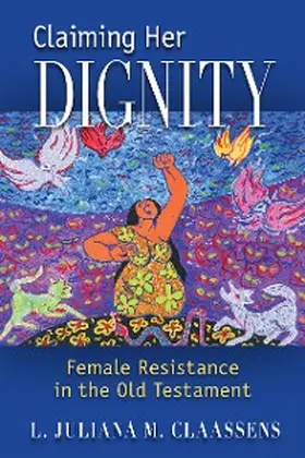Claassens |  Claiming Her Dignity | eBook | Sack Fachmedien