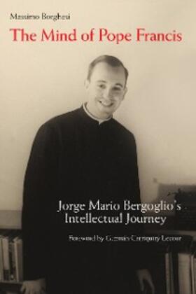 Borghesi |  The Mind of Pope Francis | eBook | Sack Fachmedien